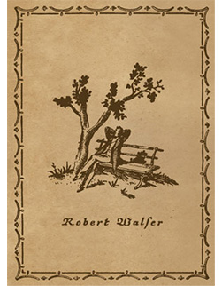 Robert Walser | Thirty Poems